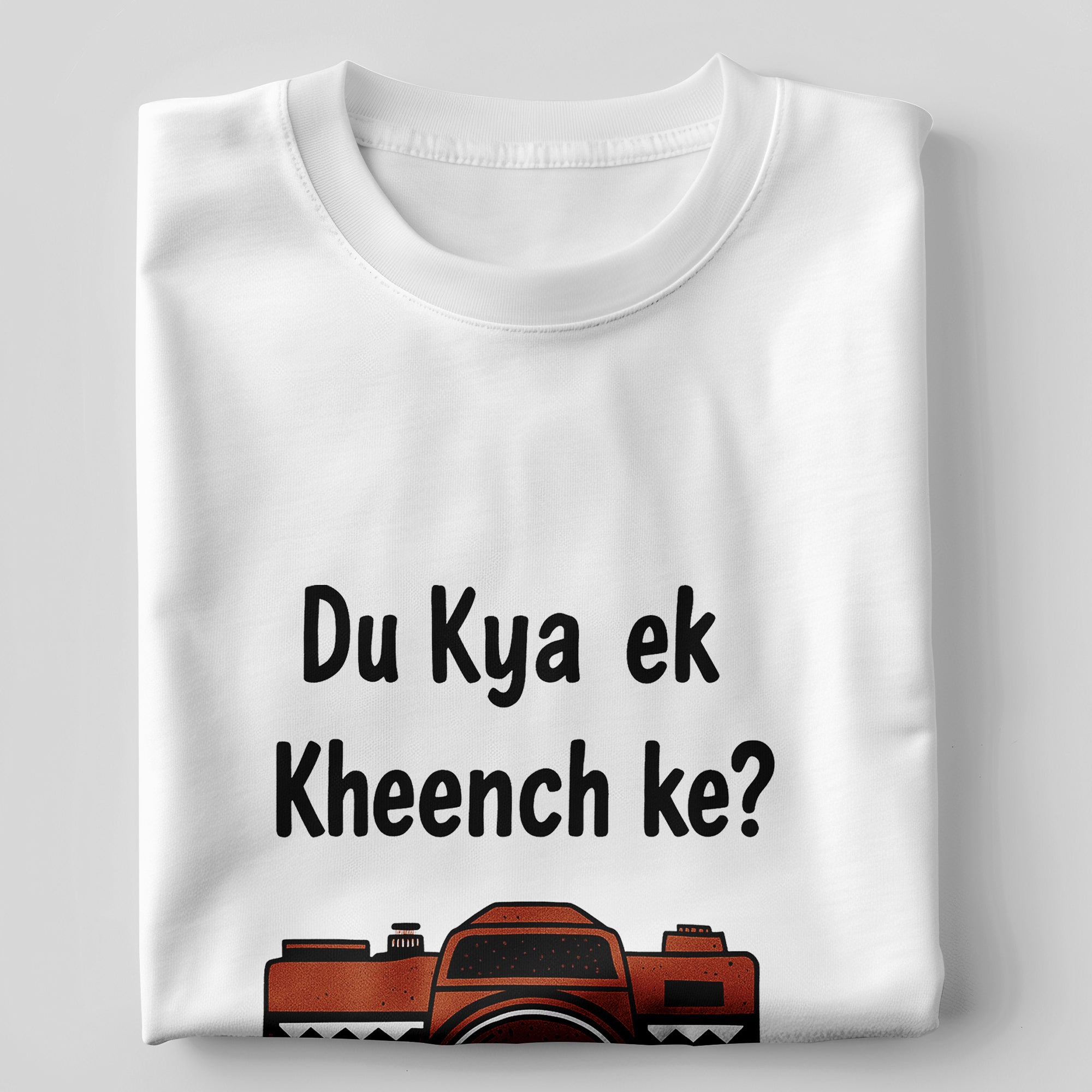 "Du Kya Ek Kheench Ke" T-Shirt - Funny Hindi Tee by RanggRiwaaz