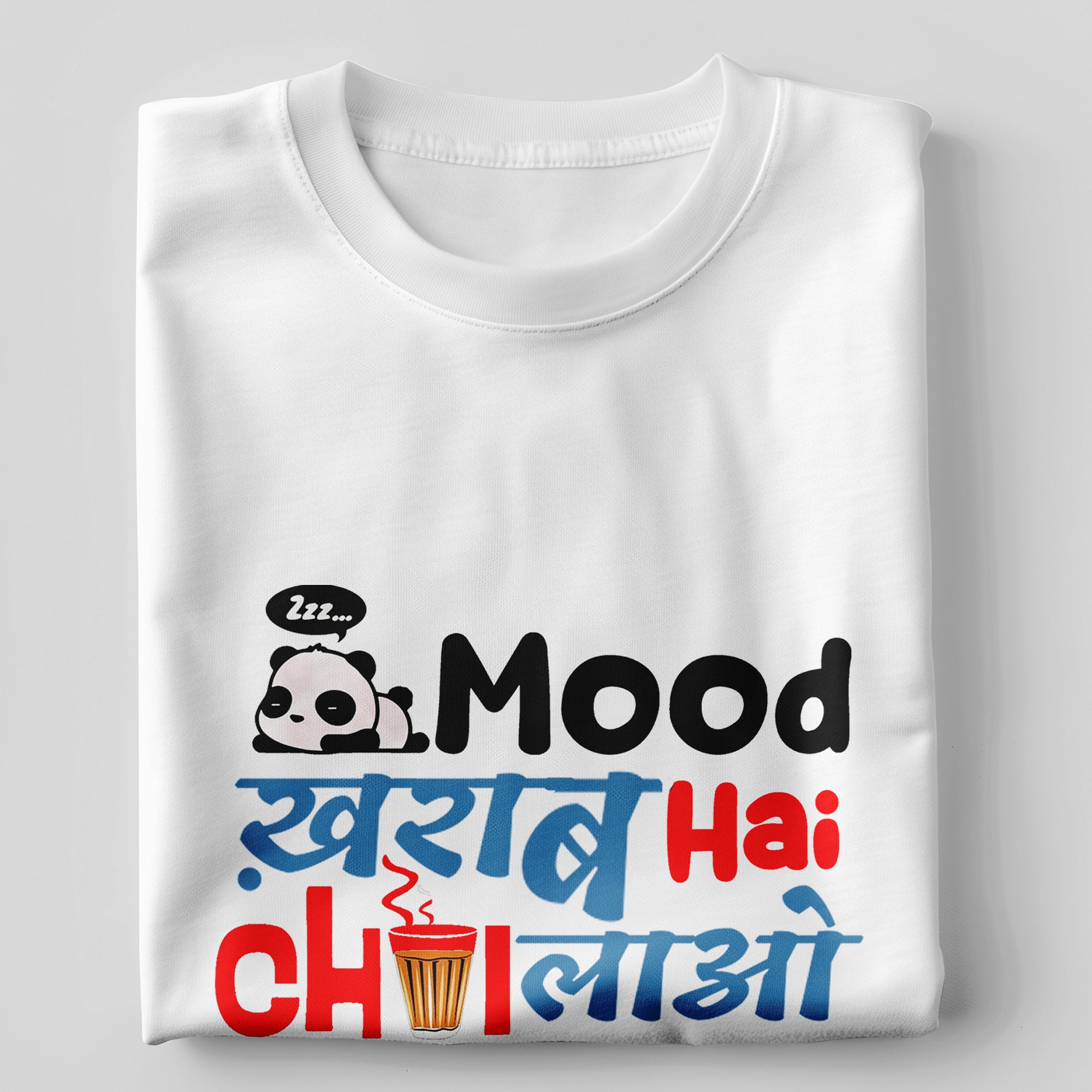 "Mood Kharab Hai Chai Lao" T-Shirt - Funny Hindi Tea Lover Tee by RanggRiwaaz
