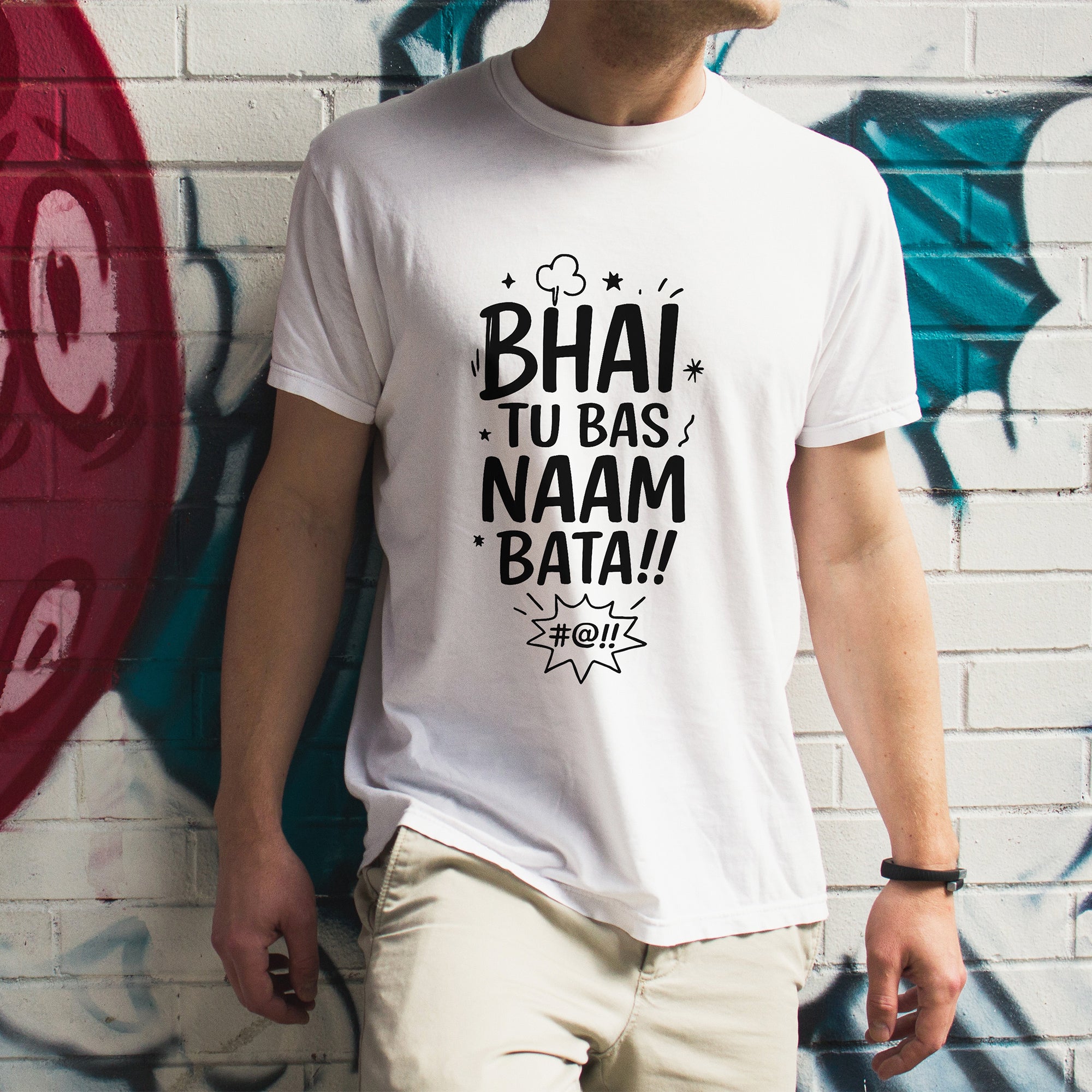 "Bhai Tu Bas Naam Bata" T-Shirt - Funny Hindi Quote Tee by RanggRiwaaz