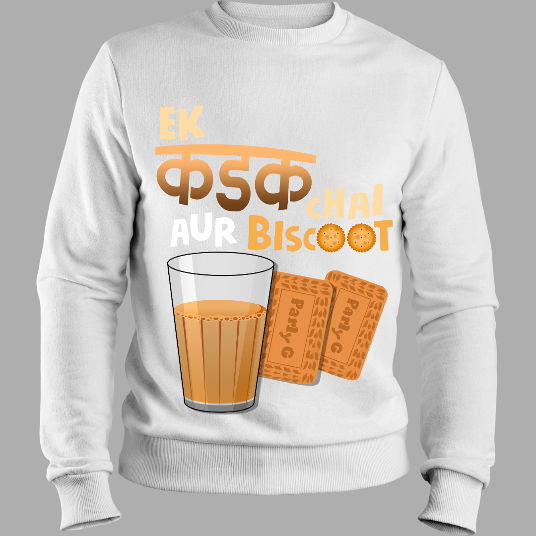 Ek Kadak Chai Biscoot - Indian Tea Lover Printed Sweatshirt | RanggRiwaaz