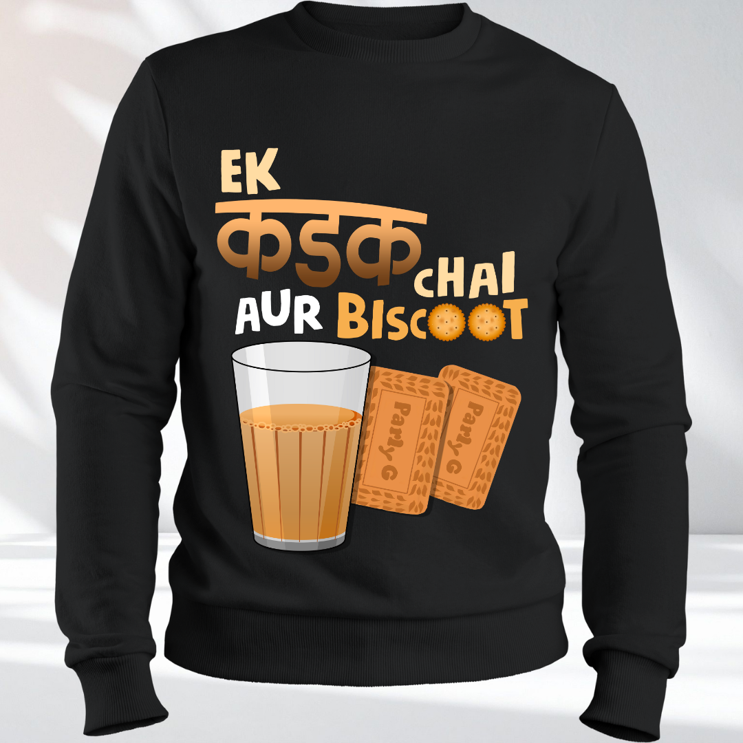 Ek Kadak Chai Biscoot - Indian Tea Lover Printed Sweatshirt | RanggRiwaaz