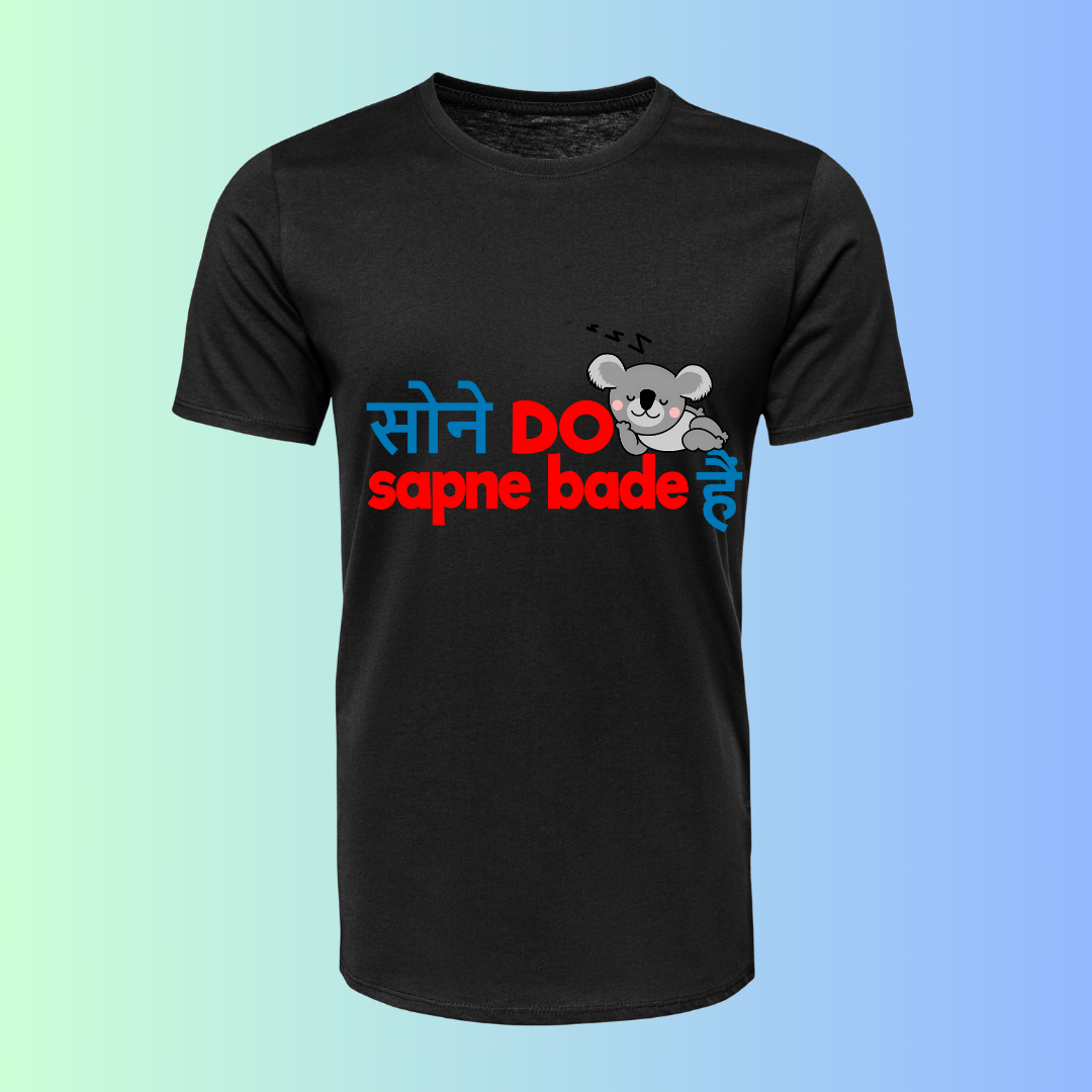 "Sone Do Sapne Bade Hain" T-Shirt - Hindi Motivational Dream Tee by RanggRiwaaz