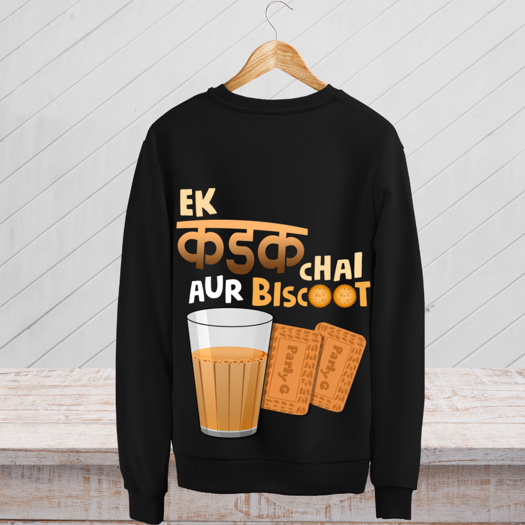 Ek Kadak Chai Biscoot - Indian Tea Lover Printed Sweatshirt | RanggRiwaaz