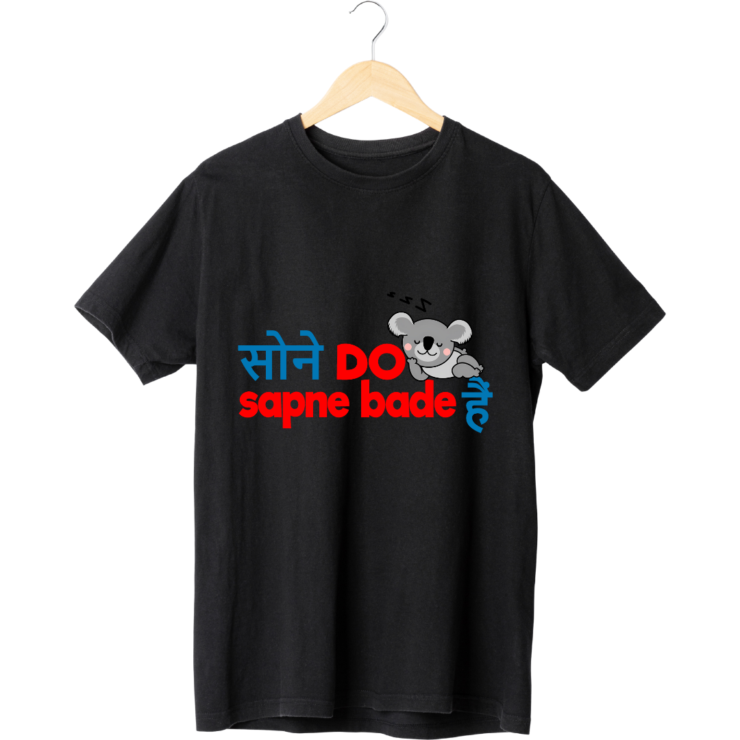 "Sone Do Sapne Bade Hain" T-Shirt - Hindi Motivational Dream Tee by RanggRiwaaz