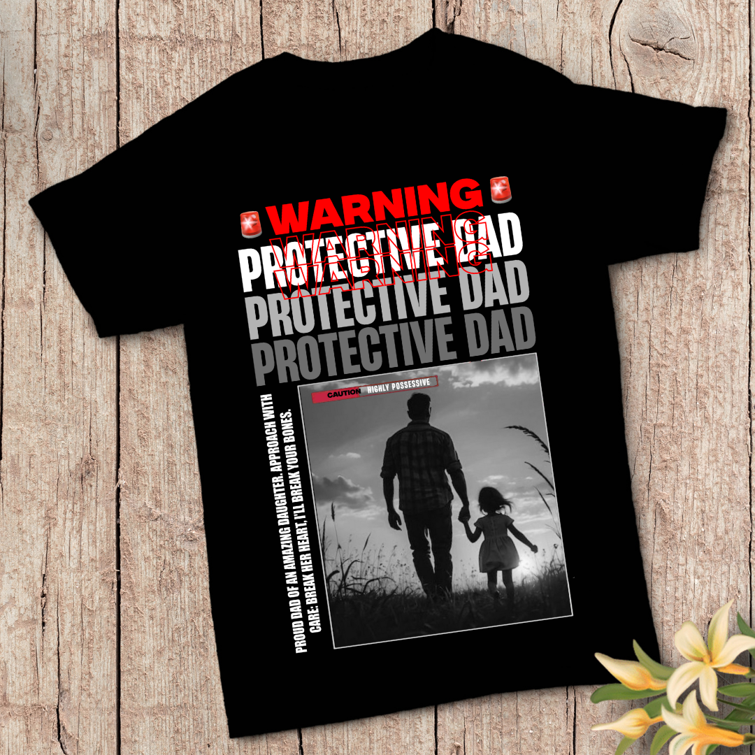 Protective Dad T-Shirt - Guardian of My Daughter Graphic Tee by RanggRiwaaz