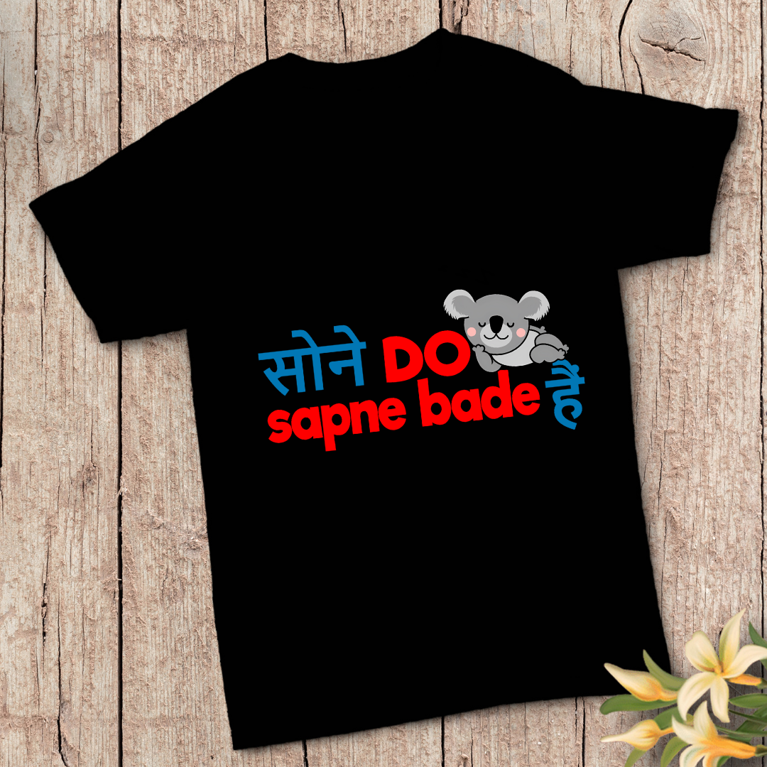 "Sone Do Sapne Bade Hain" T-Shirt - Hindi Motivational Dream Tee by RanggRiwaaz