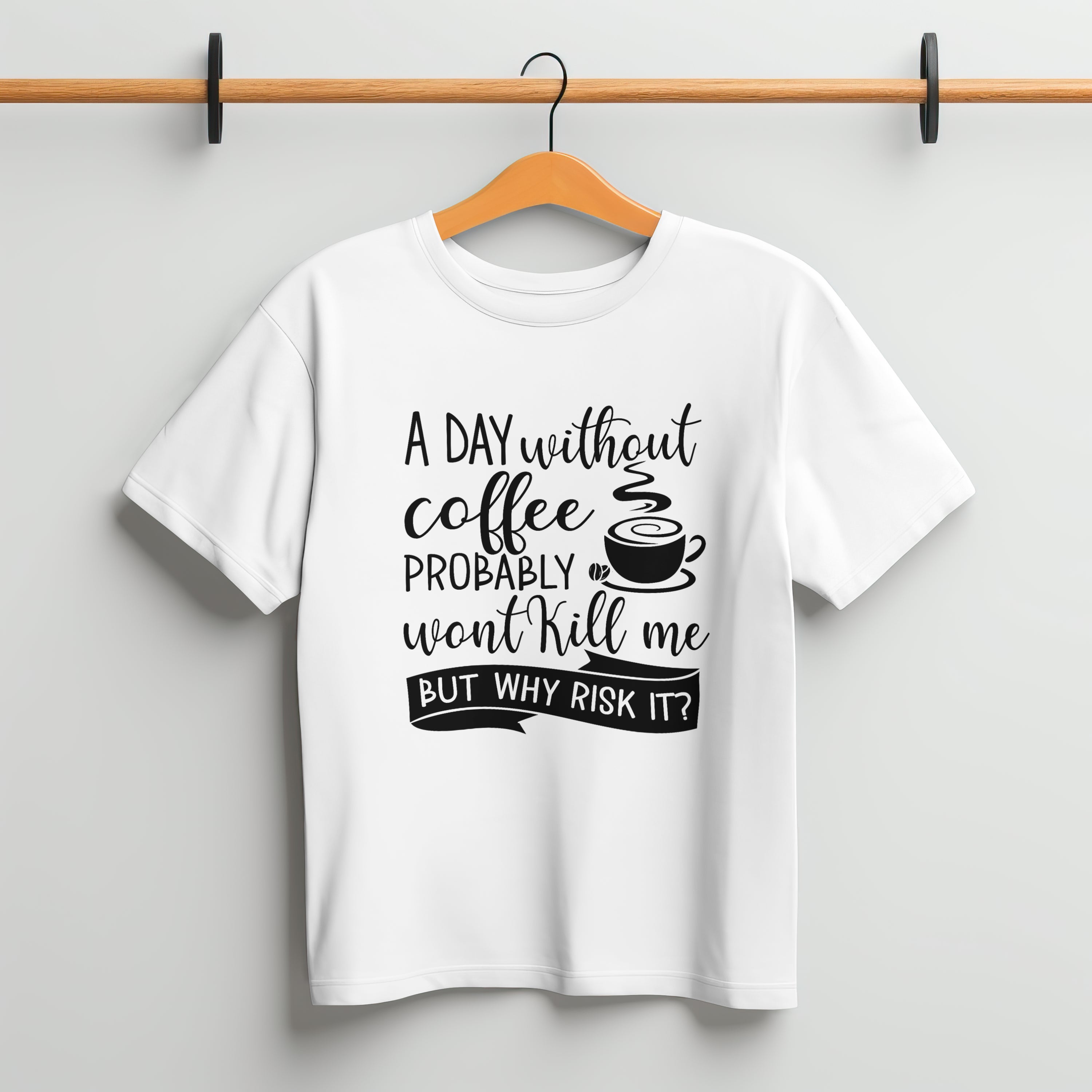 A Day Without Coffee T-Shirt for Men - Funny Caffeine Lover Tee by RanggRiwaaz