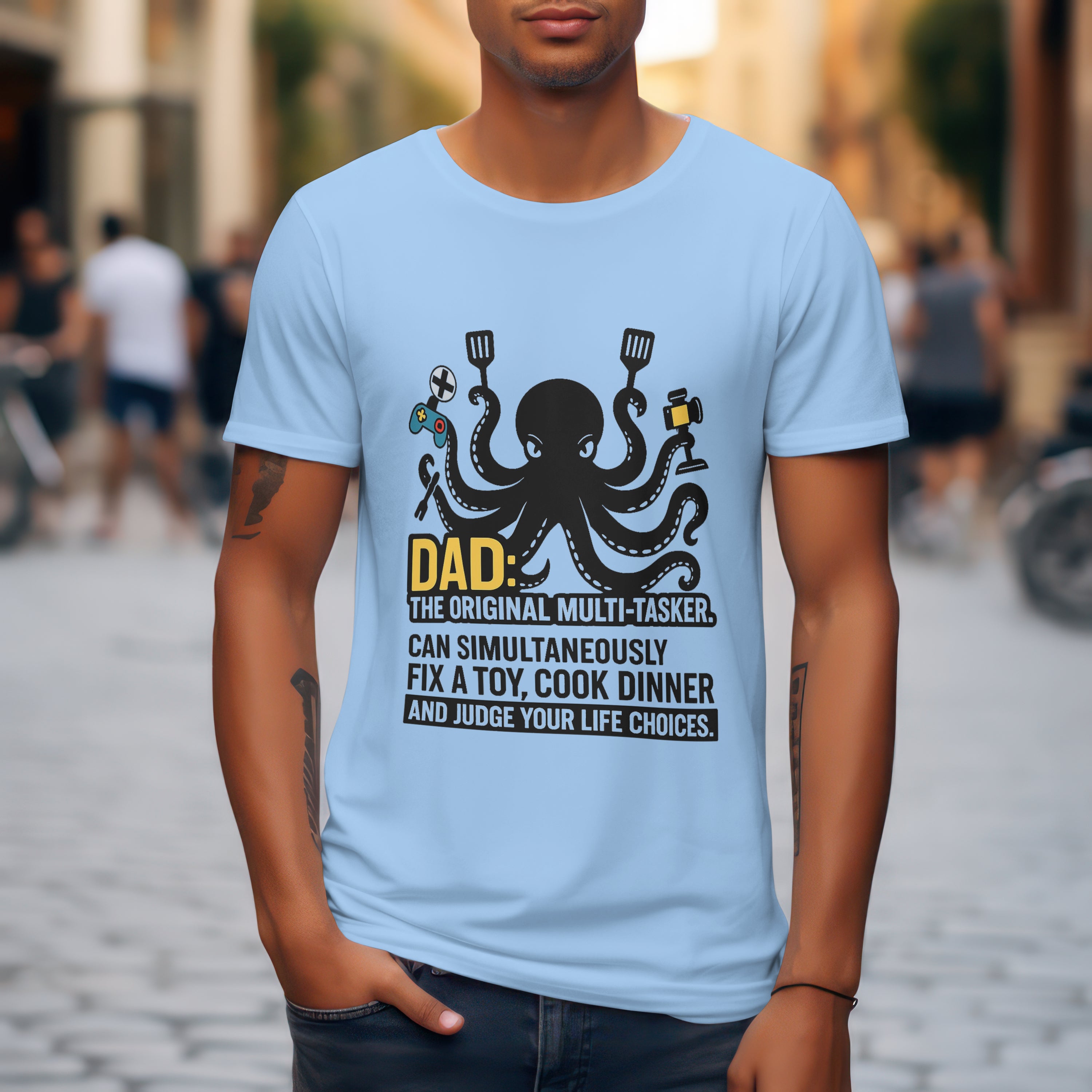 Dad The Original Multitasker T-Shirt - Hilarious Dad Life Funny Father's Day Gift by RanggRiwaaz