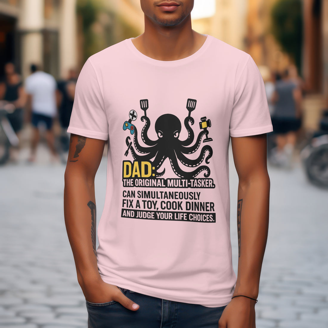 Dad The Original Multitasker T-Shirt - Hilarious Dad Life Funny Father's Day Gift by RanggRiwaaz