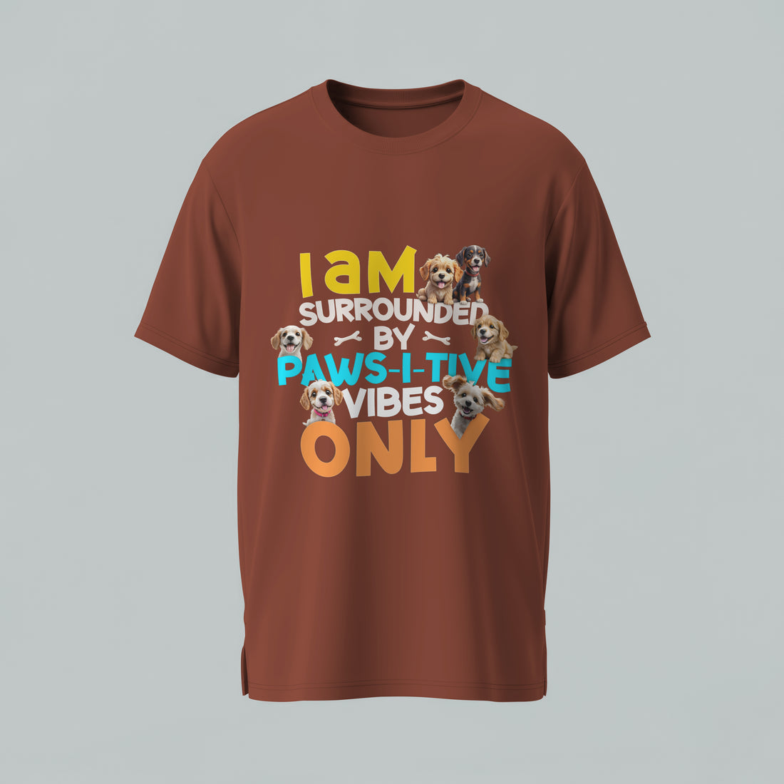 Paws-i-tive Vibes Only T-Shirt - Dog Lover Positive Message Tee Dog Owner Gift by RanggRiwaaz