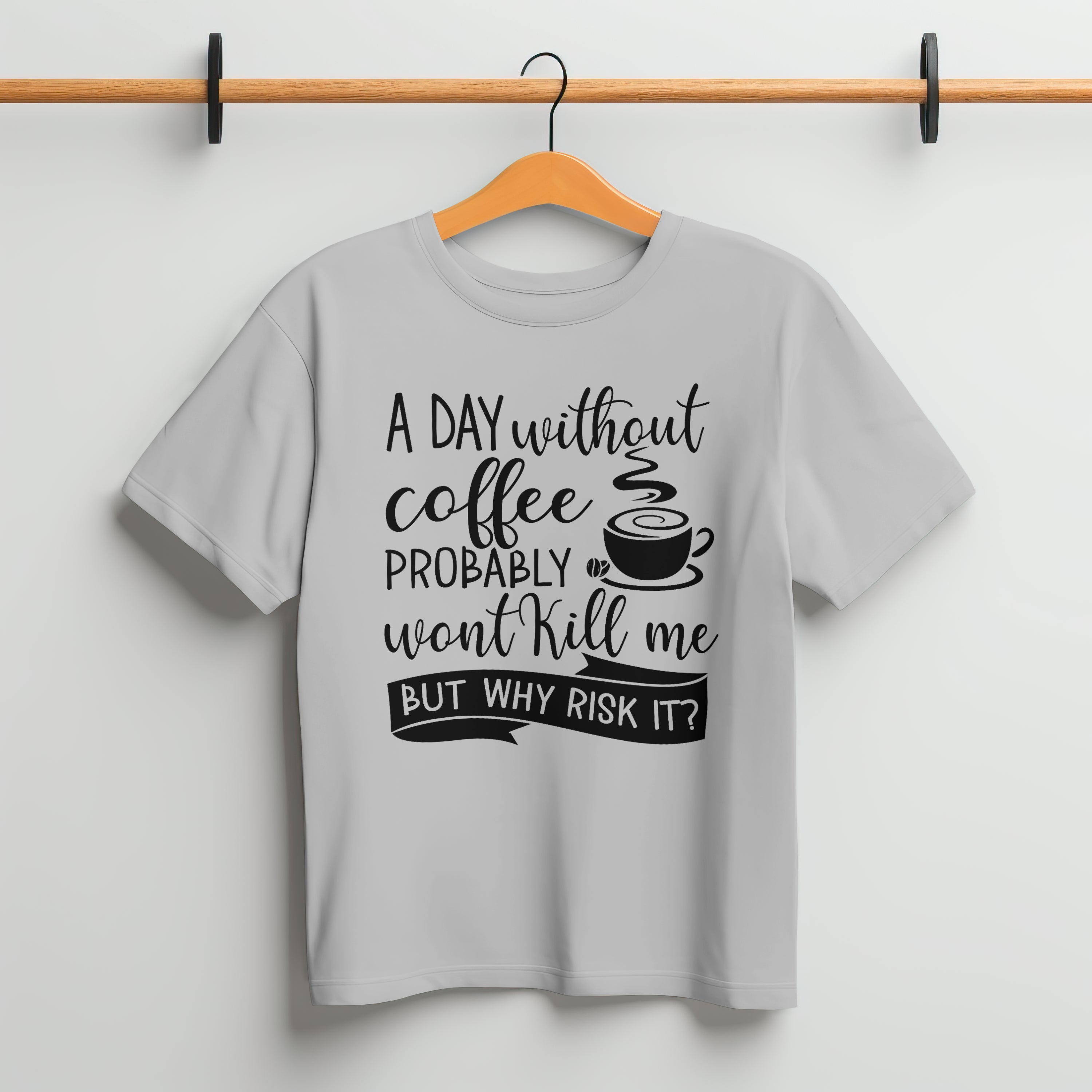 A Day Without Coffee T-Shirt for Men - Funny Caffeine Lover Tee by RanggRiwaaz