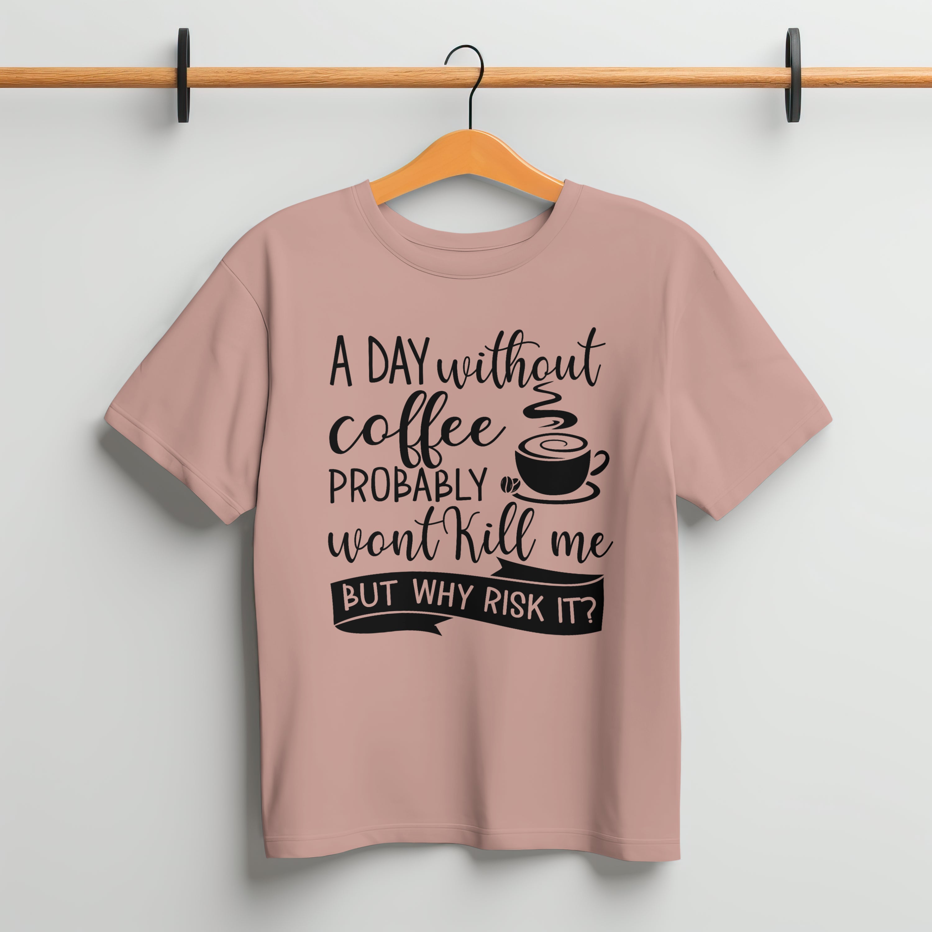 A Day Without Coffee T-Shirt for Men - Funny Caffeine Lover Tee by RanggRiwaaz