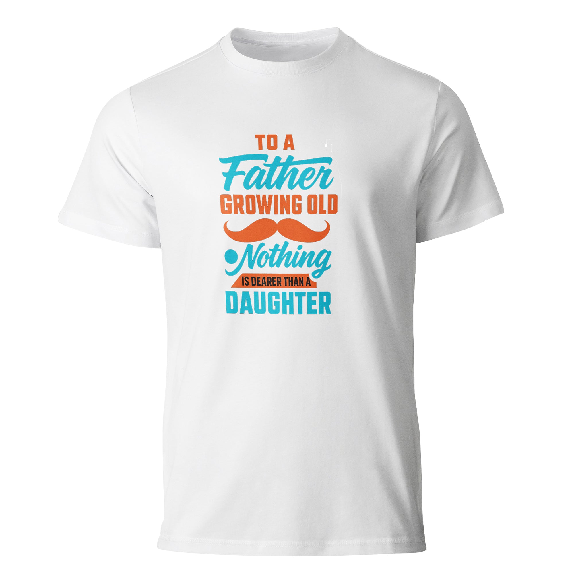 "Nothing Is Dearer Than a Daughter" T-Shirt - Sentimental Father-Daughter Bond Tee by RanggRiwaaz
