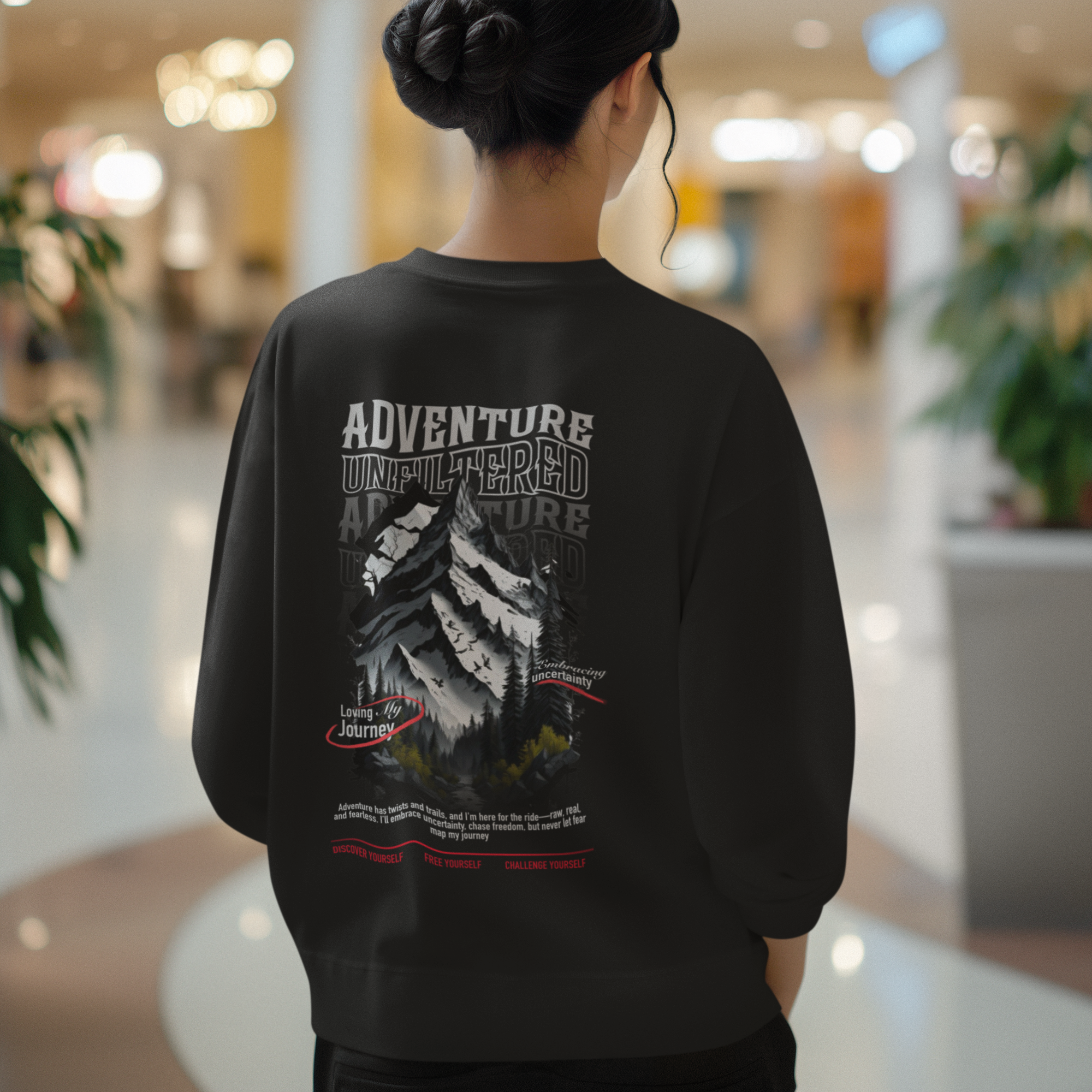 Adventure Unfiltered Sweatshirt - Traveller's Quote Graphic Crewneck by RanggRiwaaz