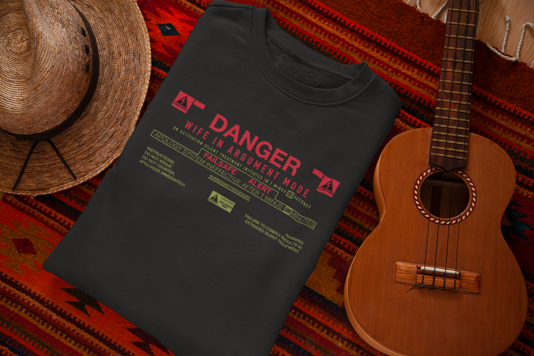 Danger "Wife In Argument Mode" Sweatshirt - Funny Gift for Spouse by RanggRiwaaz