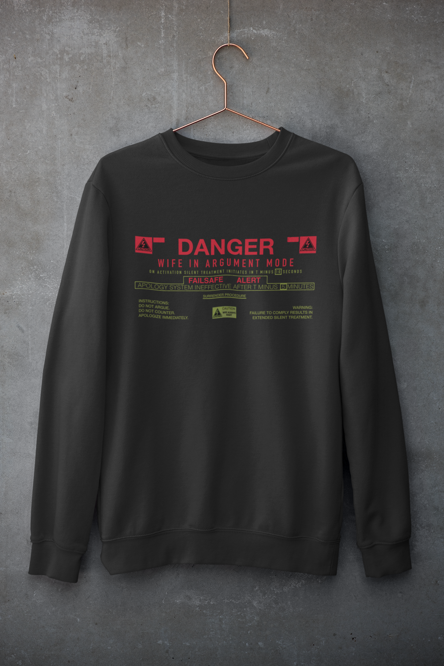 Danger "Wife In Argument Mode" Sweatshirt - Funny Gift for Spouse by RanggRiwaaz