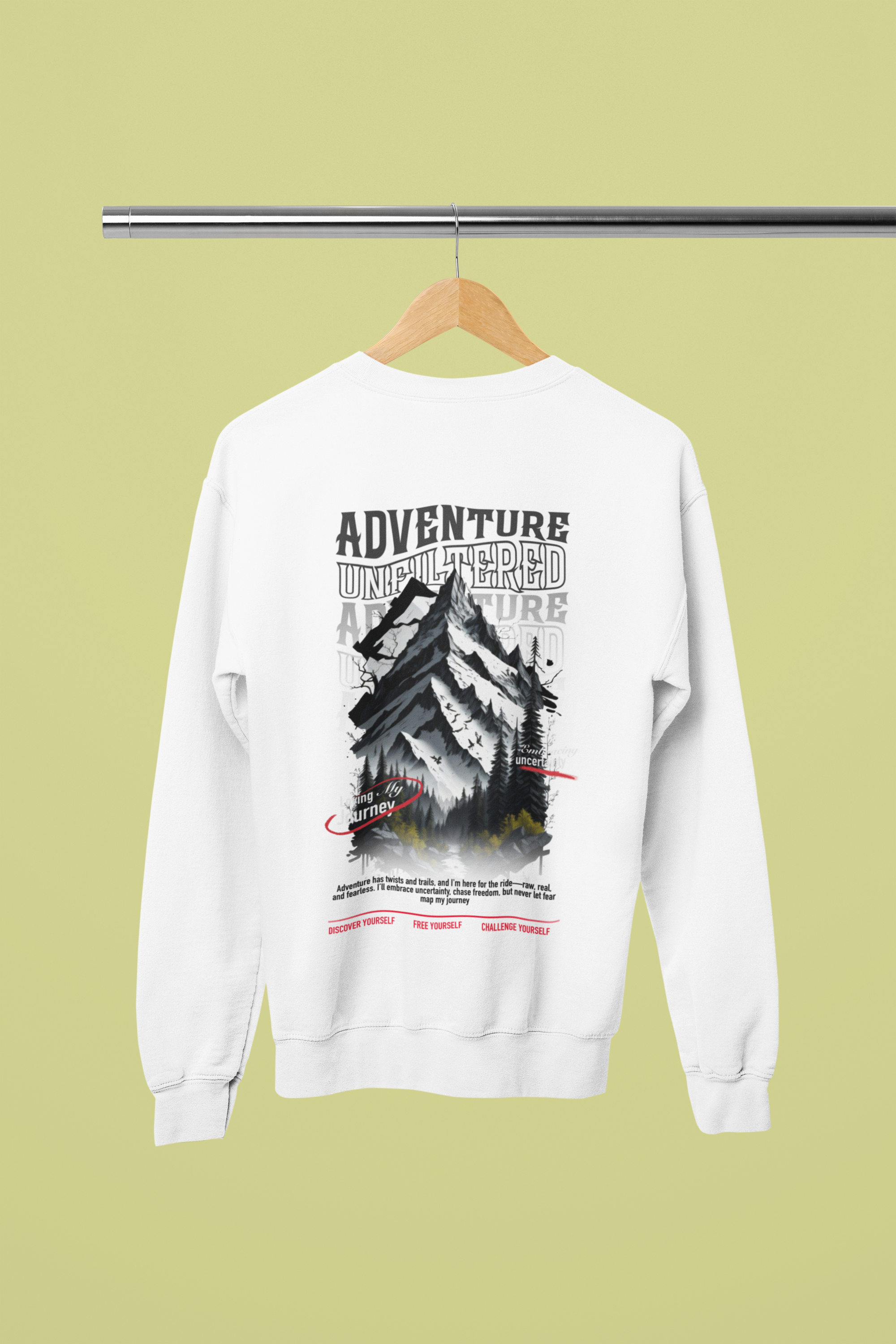 Adventure Unfiltered Sweatshirt - Traveller's Quote Graphic Crewneck by RanggRiwaaz